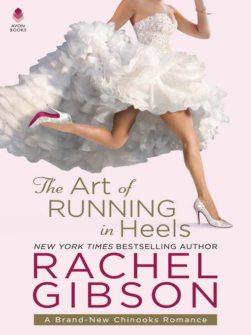Title details for The Art of Running in Heels by Rachel Gibson - Available